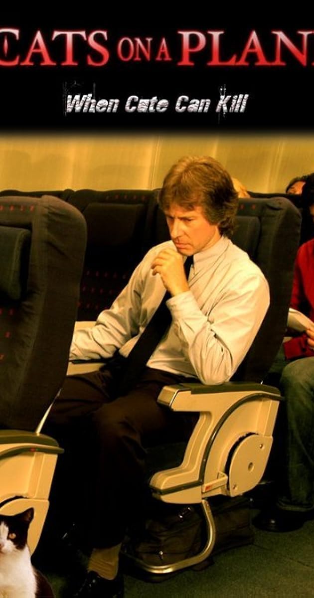Cats on a Plane (2006) IMDb