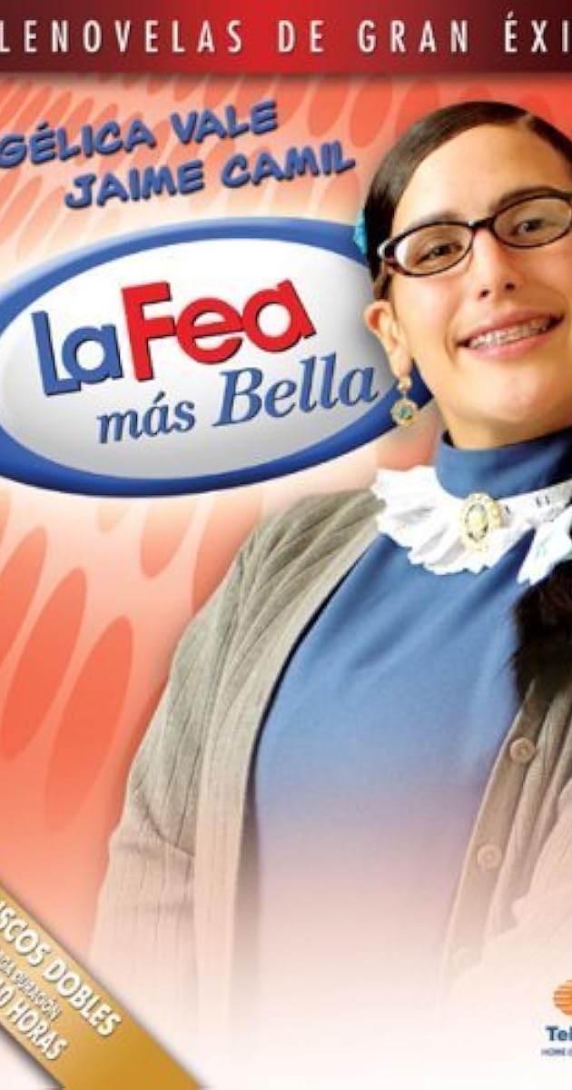 La fea más bella (TV Series 2006 ) Full Cast & Crew IMDb