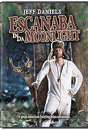 Escanaba in da Moonlight Poster