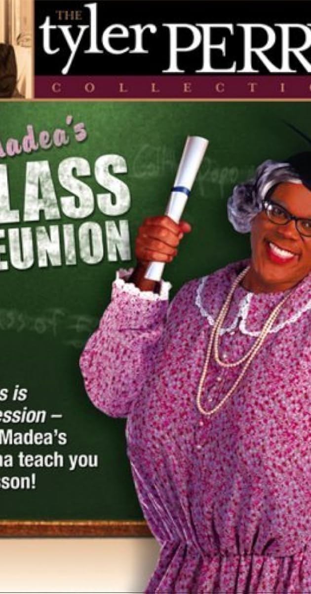 Madea's Class Reunion (Video 2003) IMDb