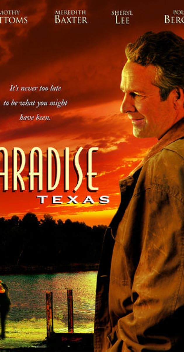 Paradise, Texas (2005) IMDb