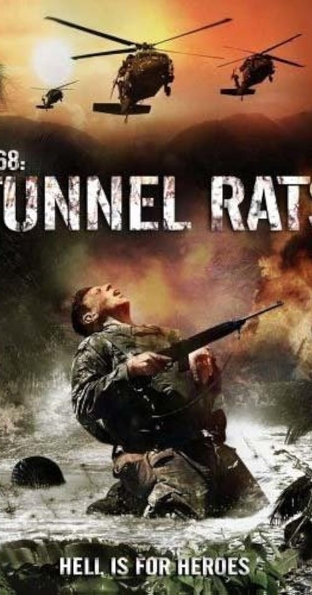 1968 Tunnel Rats (2008) IMDb