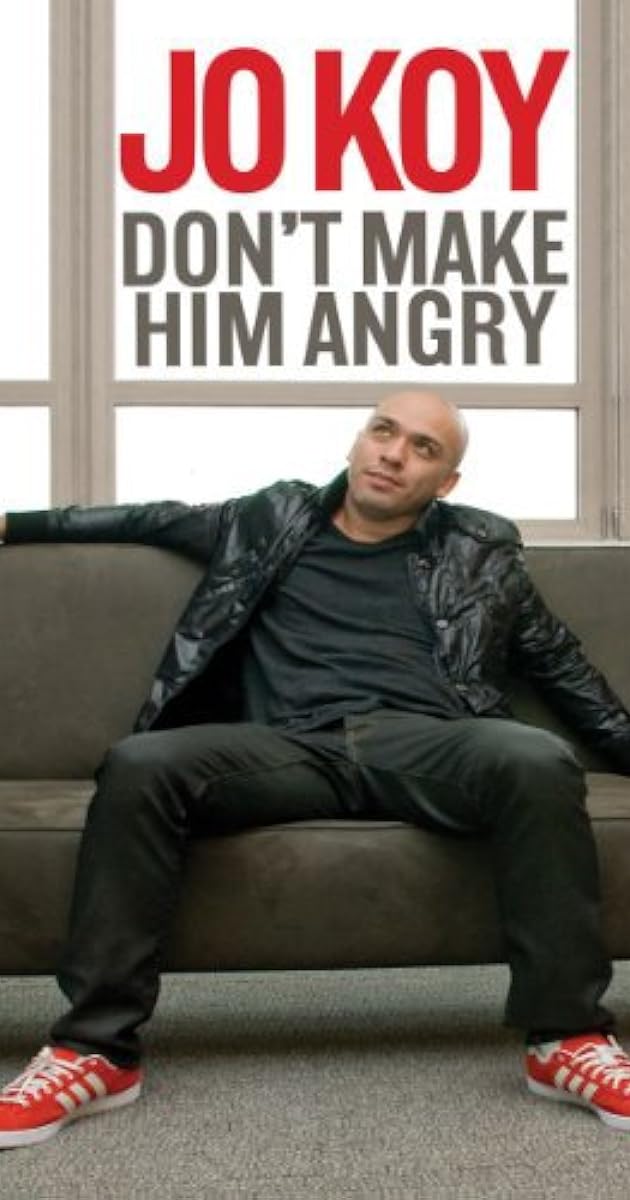Jo Koy Don�t Make Him Angry (2009) IMDb