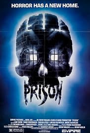 Prison (1987) - IMDb