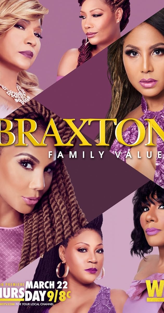 Braxton Family Values (TV Series 2011 ) IMDb