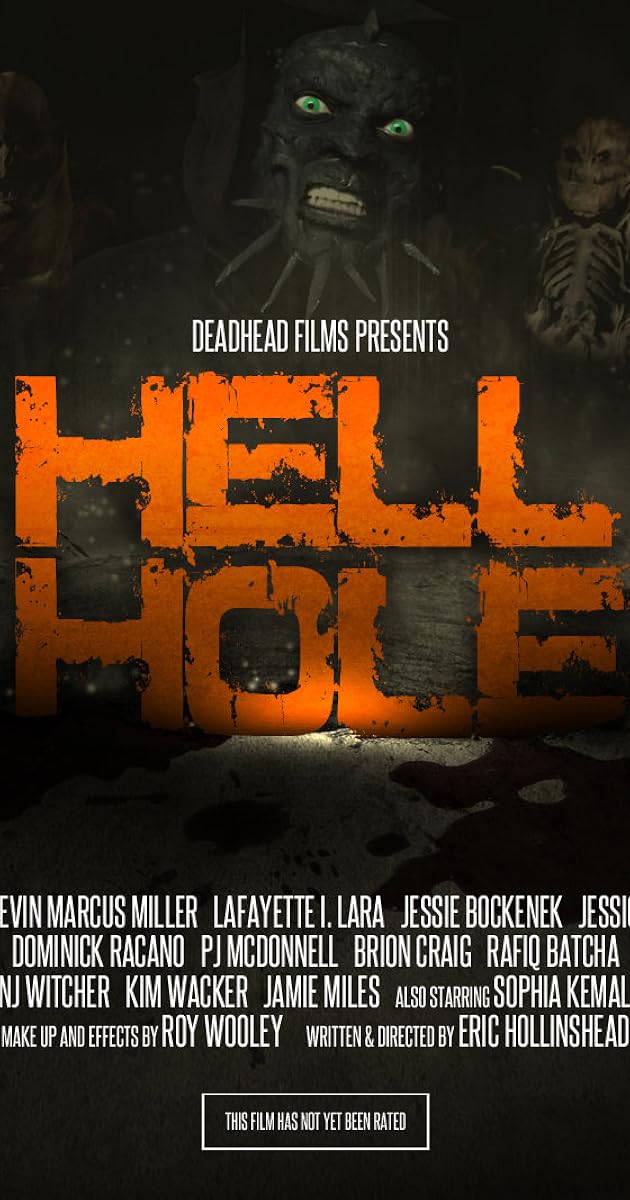 Hell Hole (2013) IMDb