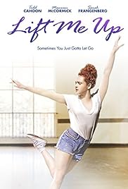 Lift Me Up Film
