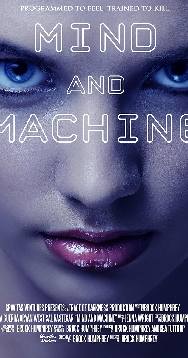 Mind and Machine (2017) IMDb